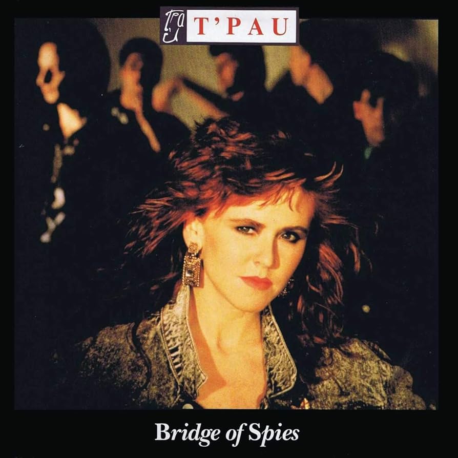 T'Pau Bridge Of Spies 1987 Vinyl 12"