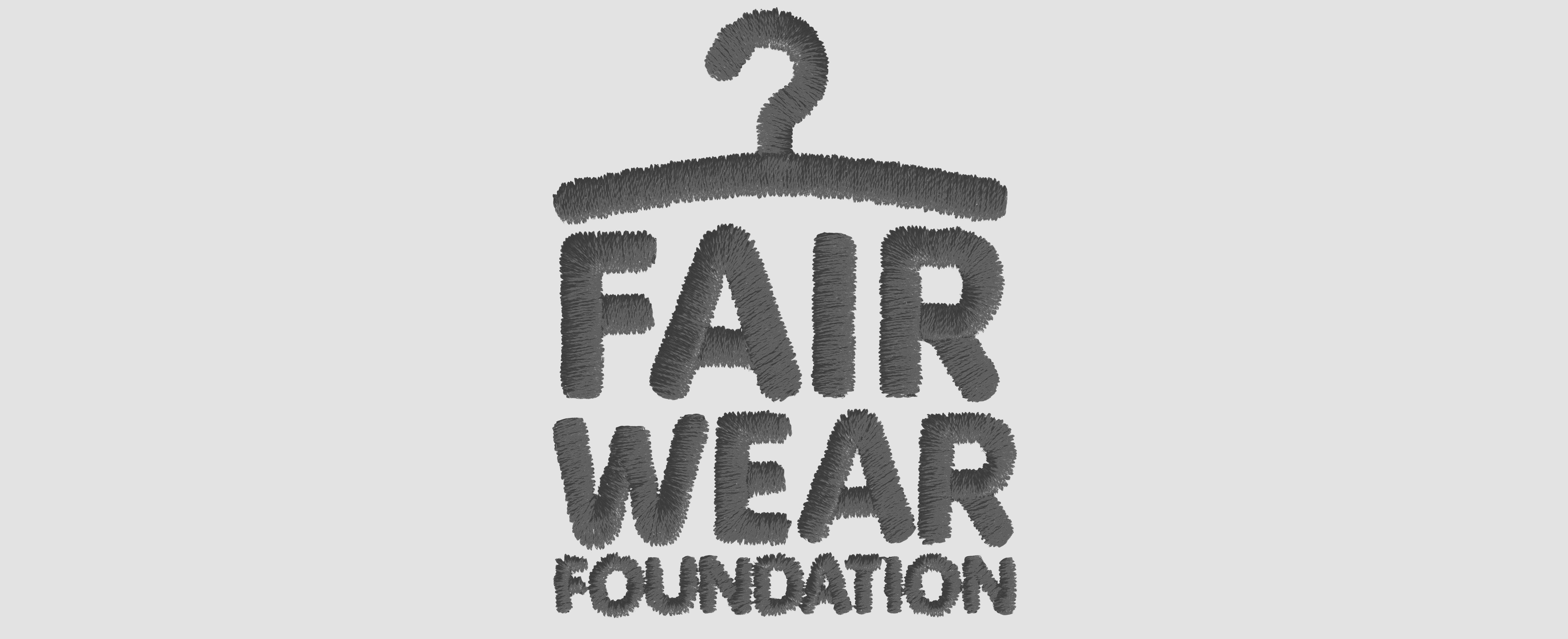 What Is The Fair Wear Foundation?