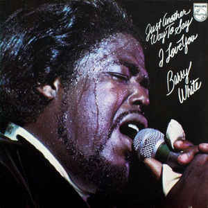 Barry White Just another way to say I love you 1975 Vinyl LP